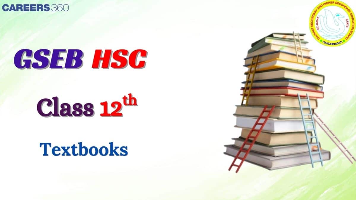 GSEB 12th Class Textbooks 2025-26: Download Subject-Wise PDFs
